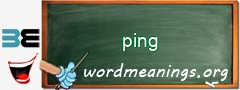 WordMeaning blackboard for ping